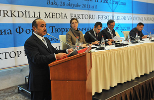 The Second Media Forum of the Turkic-speaking Countries and Communities. Baku, Azerbaijan, Oct.28, 2011