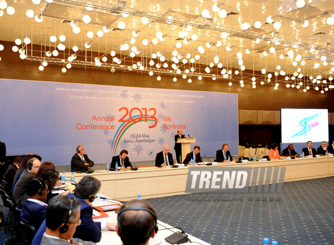 The Conference of the WB and IMF Parliamentary Network. Baku, Azerbaijan, May 23, 2013 