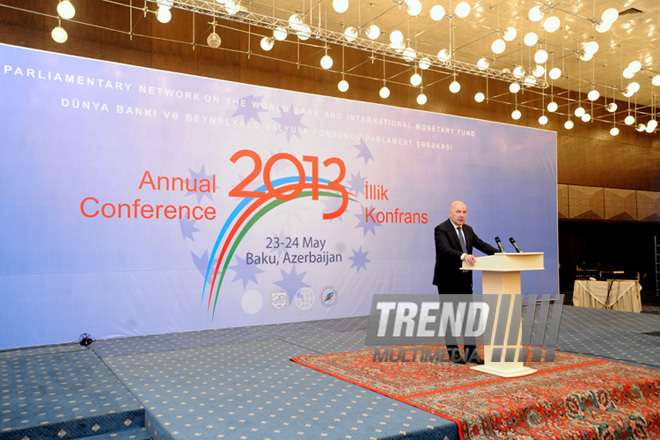 The Conference of the WB and IMF Parliamentary Network. Baku, Azerbaijan, May 23, 2013 