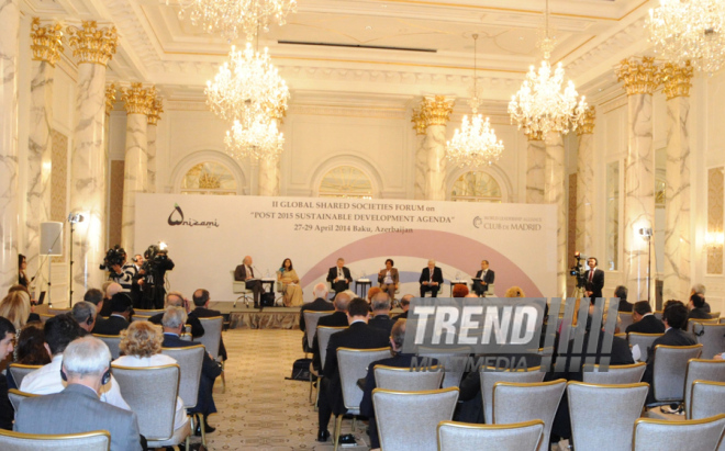 The II Global Shared Societies Forum. Baku, Azerbaijan, Apr.28, 2014