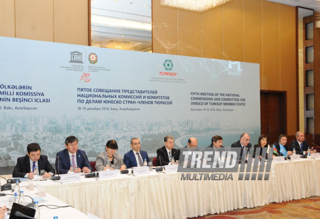 The fifth meeting of representatives of national committees and commissions of TURKSOY Member Countries to the UNESCO. Baku, Azerbaijan, Dec.18, 2014