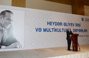 "Heydər Əliyev irsi və multikultural dəyərlər" mövzusunda konfrans. Azərbaycan, Bakı, 7 may 2016